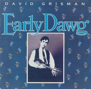 David Grisman - Early Dawg