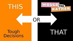 Would You Rather?  Difficult Questions. Discussion. Dilemmas. ELA. ESL.