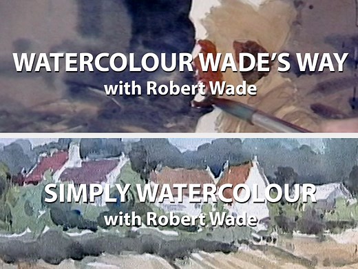 Watercolour ... Wade's Way & Simply Watercolour with Robert Wade