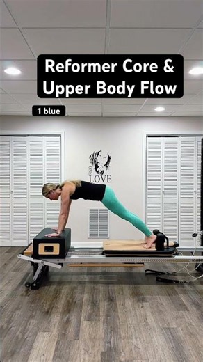 Reformer Core & Upper Body Flow | Reformer #237