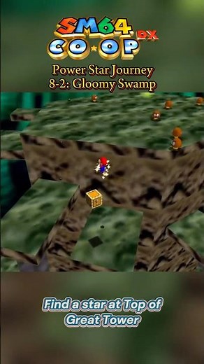 SM64 Power Star Journey OMM: 8-2 Gloomy Swamp #TopoftheTower