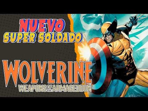 The New Super Soldier ??? || Wolverine: Weapons of Armageddon 2026 #1
