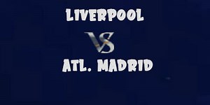 Liverpool vs Atletico Madrid ~ Highlights & Goals