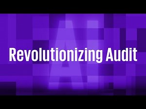 The AI Advantage - Revolutionizing Audit