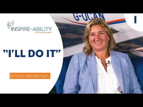 S2E1. Captain Emma Henderson MBE: "I'll Do It"