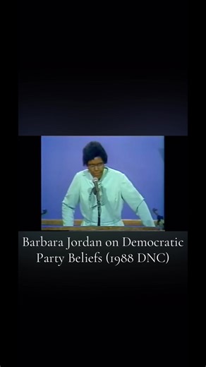 #Democrats #BarbaraJordan #DNC