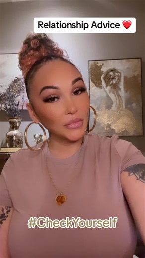 Relationship Advice : Check Yourself #relationships #queencempire #relationshipadvice #attitude #love #marriage #foryou #checkyourself #explore