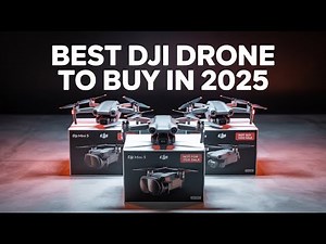 Best DJI Drone to Buy in 2025 - Full Guide for Beginners and Pros