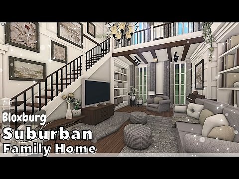 BLOXBURG: Suburban Family Home Speedbuild (interior + full tour) Roblox House Build