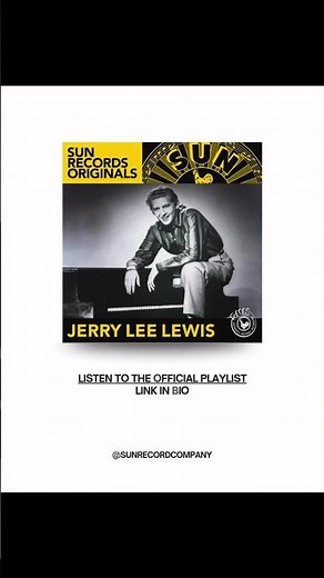Sun Spotlight: Jerry Lee Lewis