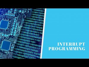 31 INTERRUPT PROGRAMMING