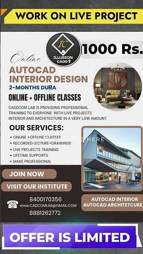 Autocad Interior Course -1000 Rs. Only Detailed Course With Live Projects.Offer Is Limited