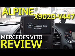 Alpine X902D-V447 Review - Mercedes Vito Upgrade