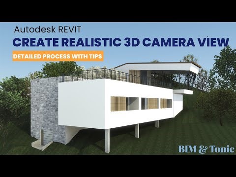 How To Create Realistic Camera View in Revit