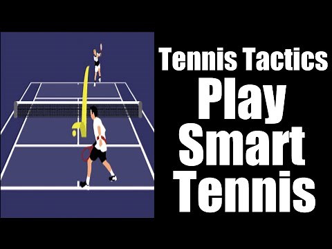 Tennis Tactics | How To Play Smart In Matches