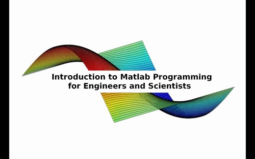 INTRODUCTION TO MATLAB PROGRAMMING FOR ENGINEERS AND SCIENTISTS