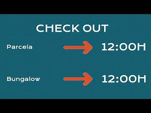 Todo lo que necesita saber sobre el proceso de Check in y Check out en nuestros bungalows y parcelas