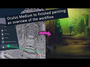 Oculus Medium Tutorial - workflow from sculpt to render to paint-over
