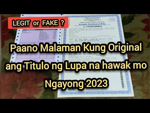 Paano Malaman kung Original ang Titulo ng Lupa ?