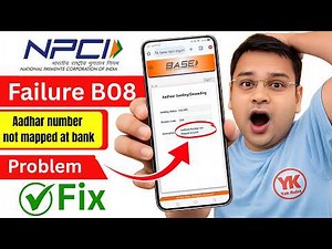NPCI Aadhaar Seeding Failure B08 Aadhaar Number not Mapped at Bank Problem | NPCI DBT Link Problem