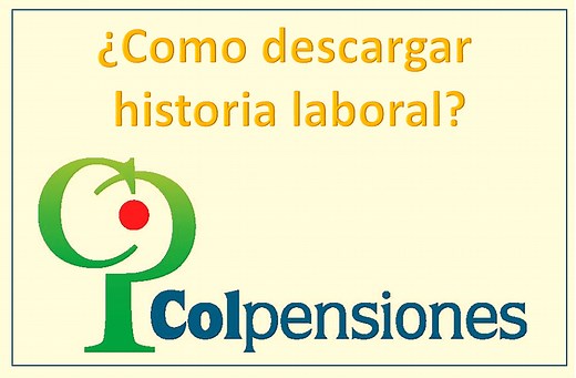 Colpensiones historia laboral de semanas cotizadas  - Información tramites Colpensiones