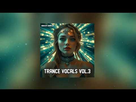 Trance Vocals Vol 3 Sample Pack