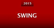 Swing (2015) - Ver Película Completa en Español / Castellano - FULLTV