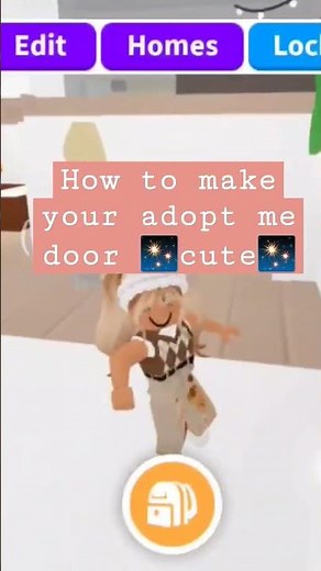 How to make YOUR Adopt Me door look FABULOUS