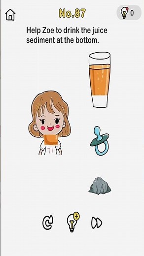 Brain Out Level 87 Help Zoe to drink the juice sediment at the bottom.