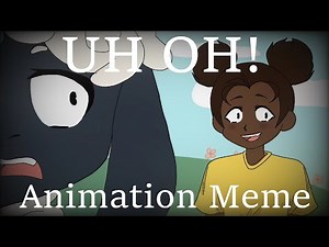 UH OH! || Animation Meme || Amanda The Adventurer