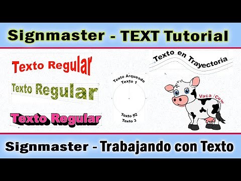 Signmaster - Trabajando con Textos / Working with Texts