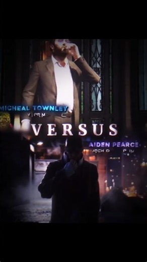 Micheal Townley V Aiden Pearce│Top 2 Characters BTW, might remake this one day