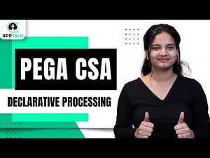 Pega CSA Declarative Processing | Debugging Declarative Rules in Pega | Pega CSA Training | Upptalk