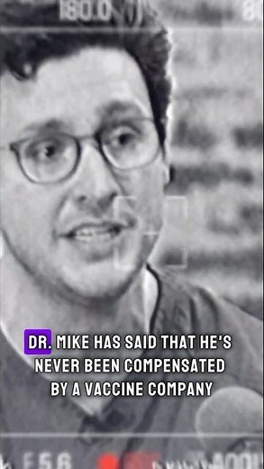 Did Dr. Mike Take $1M From a Vaccine Company?