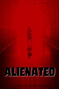 Alienated (2022) - Movie
