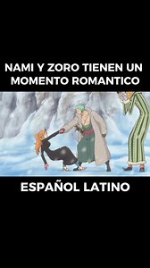 579K views · 22K reactions | NAMI y ZORO tienen un MOMENTO ROMANTICO en ONE PIECE #anime #manga #onepiece | Momentos del Anime que Jamas Olvidare | Facebook