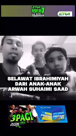 Anak-anak arwah Suhaimi Saad alunkan Selawat Ibrahimiyah dengan penuh syahdu. Sejuk hati tengok didikan yang ditinggalkan ayah mereka terus hidup dalam jiwa anak-anak. 😭 #sharERA #ERARadioNo1PalingLegit #3PAGIERA | ERA (Malaysia)
