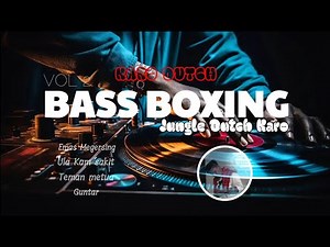 DJ KARO TERBARU 2024 GUNTAR X TEMAN METUA - DUTCH KARO FULLBASS BOXING