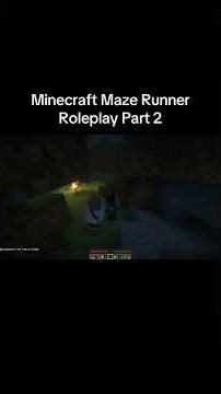 Maze Runner Roleplay Part 2 #minecraft #roleplay