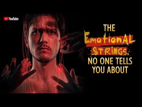 "The Emotional Strings No One Tells You About"