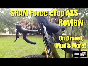 SRAM Force eTap AXS Review - On Mud, Gravel & More!