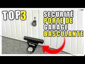 TOP 3 : Meilleure Sécurité pour Porte de Garage basculante
