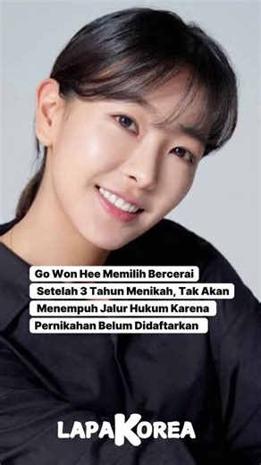 lapakKorea.com on Instagram: "Pada tanggal 25 November, agensi Go Won Hee, Ghost Studio memberikan pernyataan resmi terkait kabar perceraian. Dalam pernyataan mereka, Go Won Hee resmi bercerai setelah 3 tahun menikah. “Setelah pertimbangan yang cermat, Go Won Her dan pasangannya saling setuju untuk mengakhiri pernikahan mereka awal tahun ini,” kata Ghost Studio. “Pasangan itu belum mengajukan pendaftaran pernikahan yang sah setelah upacara pernikahan. Setelah diskusi menyeluruh, mereka memutuska