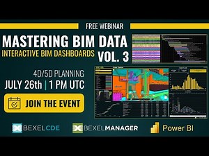 Mastering BIM Data Vol 3 - Interactive BIM Dashboards - 4D/5D Planning