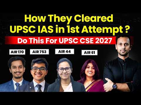 How To Crack UPSC Exam in First Attempt ? UPSC 2027 Preparation Strategy From Zero