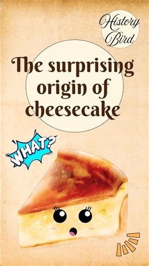 ORIGIN OF CHEESECAKE? 😮🤭🤫 #history #foodhistory #facts