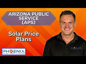 Arizona Solar - APS Solar Price Plans Explained