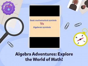 Algebra Adventures