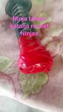 Ninja talwar katana rocket name ok bye GMD KK ok ok