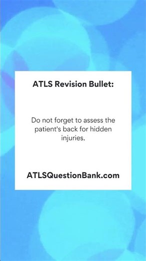 Advanced Trauma Life Support (ATLS) Exam Revision Bullet